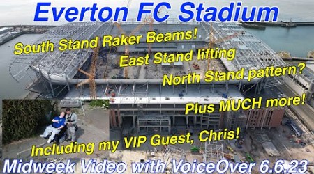 EVERTON FC STADIUM Mid-week video with VoiceOver (6.6.23).