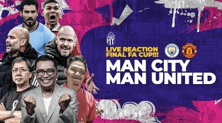 [LIVE REACTION] FINAL FA CUP DERBY MANCHESTER MU VS CITY | R66 MEDIA