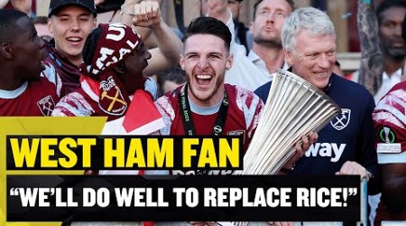 &quot;IT&#39;S HARD TO REPLACE RICE!&quot; This West Ham fan praises The Hammers captain!