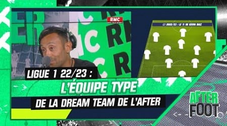 Ligue 1 : La Dream Team de l&#39;After donne son équipe type 2022/23