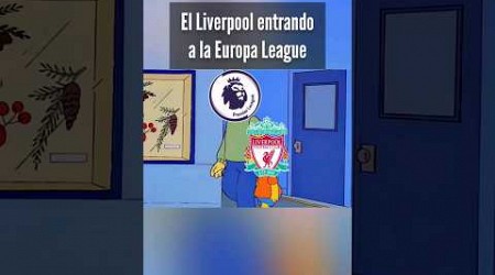 EL LIVERPOOL ENTRANDO A LA EUROPA LEAGUE #shorts #futbol #liverpool #premierleague