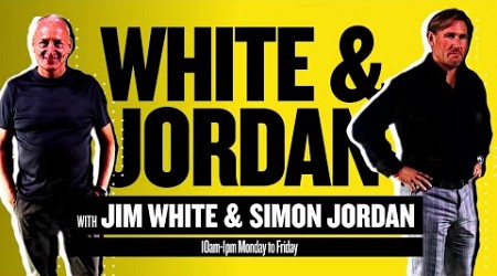 White &amp; Jordan LIVE: REACTION TO PREMIER LEAGUE FIXTURES 