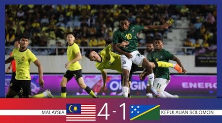 Malaysia 4 - 1 Kepulauan Solomon | Perlawanan Antarabangsa Tier 1