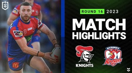 NRL 2023 | Newcastle Knights v Sydney Roosters | Match Highlights