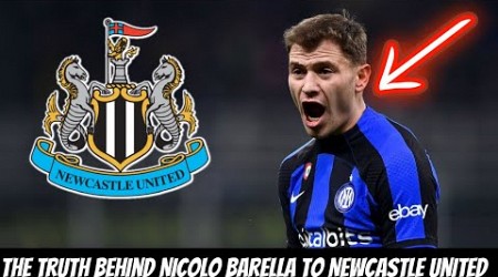 EVERYTHING YOU NEED TO KNOW about Nicolo Barella to Newcastle United !!!!!