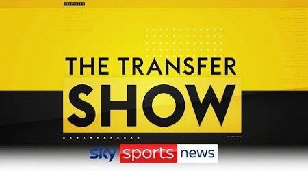 The latest on Declan Rice&#39;s future - The Transfer Show