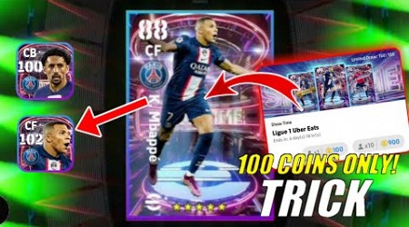 Trick To Get Show Time Ligue 1 | 102 Rated K. Mbappe, 100 Rated Marquinhos | eFootball 2023 Mobile