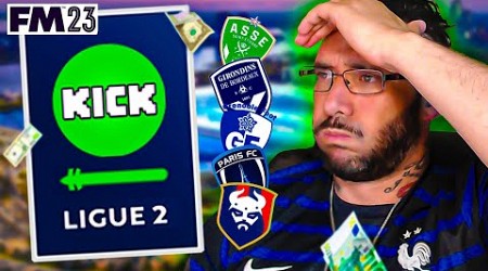 ✅KICK Rachète toute la LIGUE 2 et met 1 MILLIARD par CLUB - Football manager 23