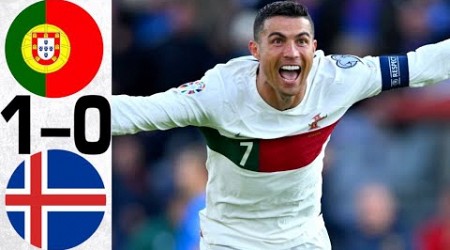 Portugal vs Iceland 1-0 - C.Ronaldo Goal and Highlights - 2023