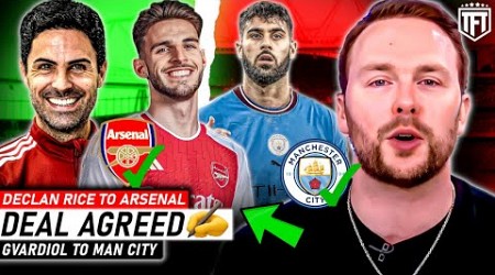 DEALS AGREED? Rice to Arsenal £100m DEAL✍️ Gvardiol to Man City AGREEMENT