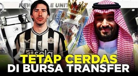 KENAPA TAK TIRU MAN CITY DAN PSG? NEWCASTLE TETAP CERDAS DI BURSA TRANSFER