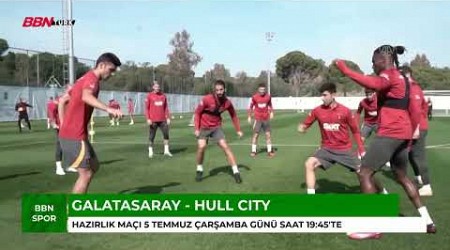 GALATASARAY - HULL CİTY MAÇI