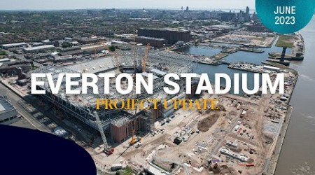 EVERTON STADIUM PROJECT UPDATE | Latest football from Bramley-Moore site