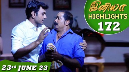 Iniya Serial | EP 172 Highlights | 23rd June 2023 | Alya Manasa | Saregama TV Shows Tamil