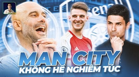 HÓA RA MAN CITY KHÔNG NGHIÊM TÚC VỚI DECLAN RICE