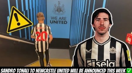 DO NOT BE WORRIED with ANY ISSUES about Sandro Tonali to Newcastle United !!!!!