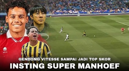 “Selamatkan Vitesse dari Degradasi &amp; Hattrick di Eredivisie” Dampak M. Manhoef Solusi Striker Timnas