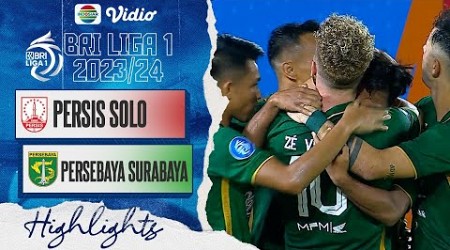 Highlights - Persis Solo VS Persebaya Surabaya | BRI Liga 1 2023/24