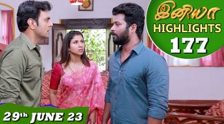 Iniya Serial | EP 177 Highlights | 29th June 2023 | Alya Manasa | Saregama TV Shows Tamil