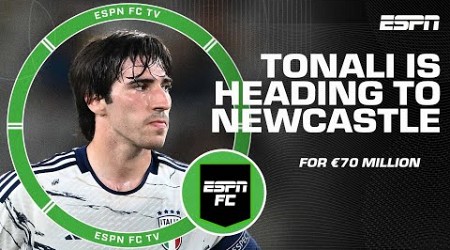 Newcastle signs Sandro Tonali after paying €70 million transfer fee to AC Milan | ESPN FC