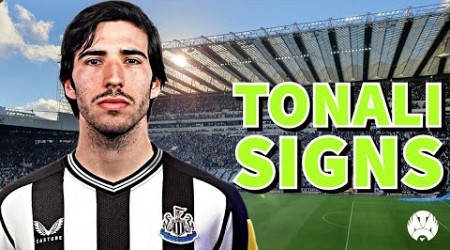 OFFICIAL: NEWCASTLE UNITED ANNOUNCE £55 MILLION SANDRO TONALI SIGNING