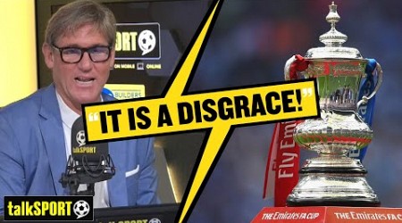 Simon Jordan is NOT HAPPY with huge plans to CHANGE the FA Cup! 