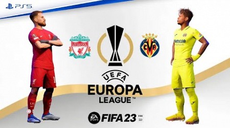 Liverpool vs Villarreal Europa League Final 2024 FIFA 23