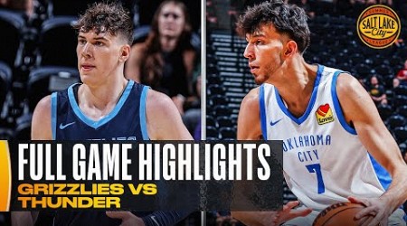 GRIZZLIES vs THUNDER | SALT LAKE CITY SUMMER LEAGUE | FULL GAME HIGHLIGHTS