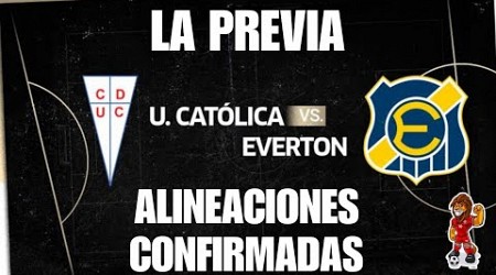 La U Catolica recibira a Everton hoy por el campeonato Betsson| ALINEACIONES CONFIRMADAS Y LA PREVIA