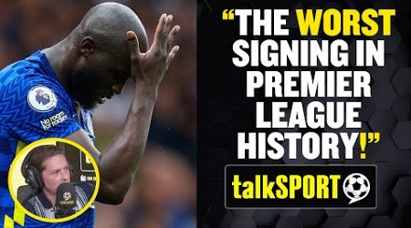 &quot;WORST SIGNING IN PREMIER LEAGUE HISTORY!&quot; 