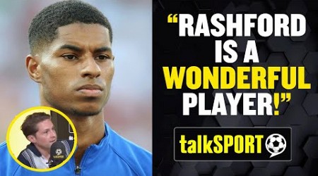 &quot;RASHFORD IS A WONDERFUL PLAYER!&quot; 