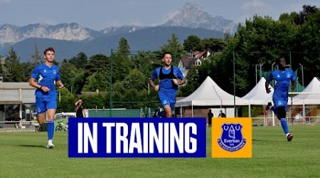 TRAINING IN THE ALPS! | Everton pre-season ramps up