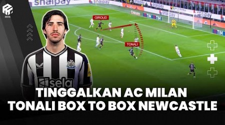 Sandro Tonali | Alasan Newcastle Membeli Bukan Karena Mirip Pirlo