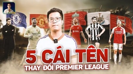 THE LOCKER ROOM | 5 CÁI TÊN SẼ THAY ĐỔI PREMIER LEAGUE MÙA GIẢI TỚI