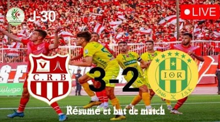 crb 3-2 JSK , résumé et but dernière journée 30 ligue 1 Mobilis.