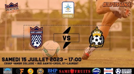 Ligue 1 QC - CS Saint-Laurent x Royal Sélect de Beauport - Webdiffusion