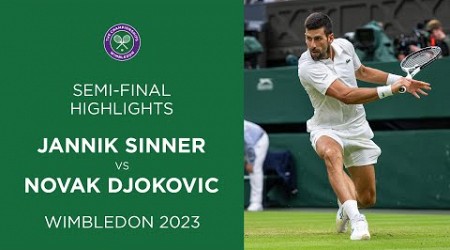 Jannik Sinner vs Novak Djokovic: Semi-Finals Highlights | Wimbledon 2023