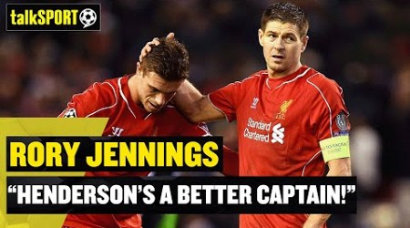 &quot;HENDERSON WAS A BETTER CAPTAIN THAN GERRARD! 