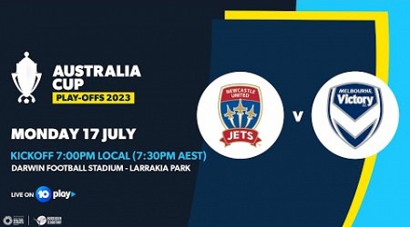 Australia Cup Playoff: Newcastle Jets v Melbourne Victory