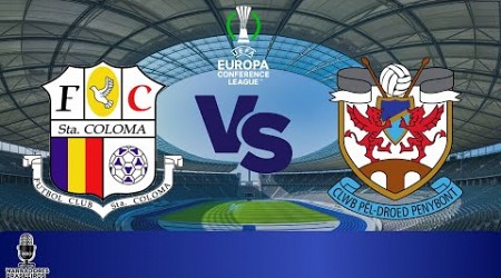 FC Santa Coloma X Penybont | UEFA Europa Conference League