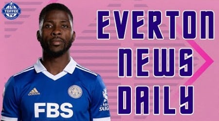 Leicester Striker Linked With Toffees | Everton News Daily