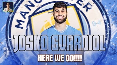 HERE WE GO: CHÀO MỪNG JOSKO GVARDIOL GIA NHẬP MAN CITY VÀ SẼ THÁCH THỨC NGOẠI HẠNG ANH