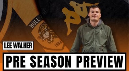 Hull City Pre-Season Preview with Lee Walker