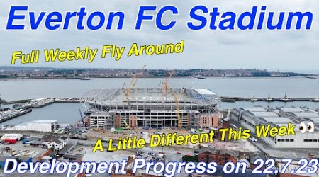 NEW Everton FC Stadium at Bramley Moore Dock Stadium Update Ep 88 (22.7.23) Full Flyaround