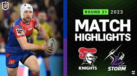 NRL 2023 | Newcastle Knights v Melbourne Storm | Match Highlights