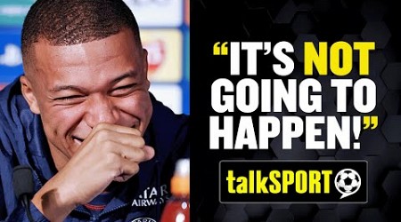 &quot;MBAPPE DOESN&#39;T WANT TO GO!&quot; ❌