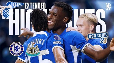 Chelsea 1-1 Newcastle | Extended Highlights | USA Tour 2023