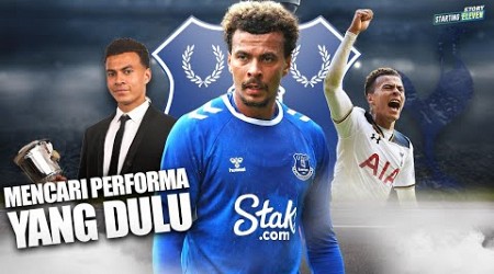 Upaya Kebangkitan Dele Alli Bersama Everton