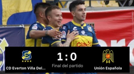 Everton 1 Vs 0 Union Española / Campeonato Betsson 2023 - Fecha 18