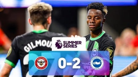 Brentford 0 - 2 Brighton | Match Highlights | Premier League Summer Series